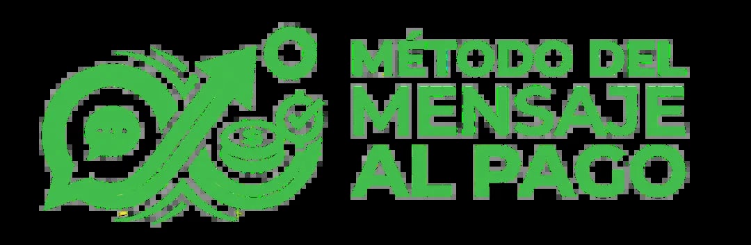 Green logo for Metodo del Mensaje al Pago with circular arrows, speech bubble, and coins on black background